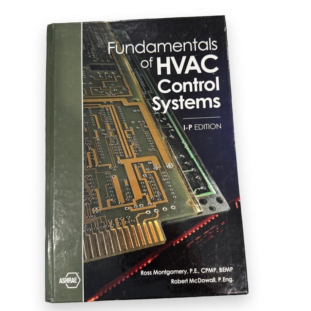 ASHRAE Fundamentals of HVAC Control Systems Hardcover 2011 ISBN 9781933742922